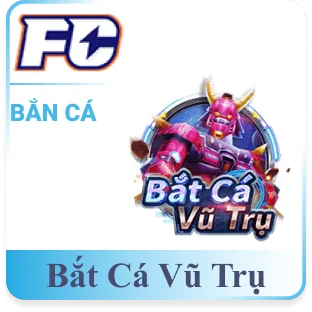 Bắt Cá Vũ Trụ - bắn cá
