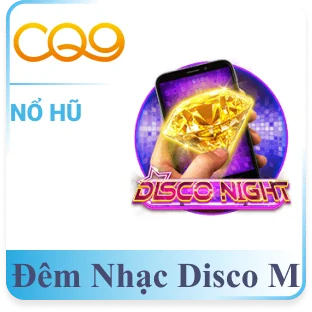 Đêm nhạc disco M - nổ hũ