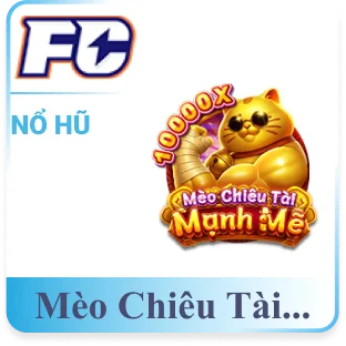 Mèo Chiêu Tài Mạnh Mẽ - nổ hũ